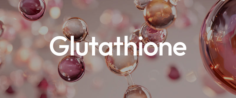 Reduced Glutathione (GSH): Clearer Liver, Brighter Skin